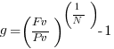 g = (Fv/Pv)^(1/N) -1